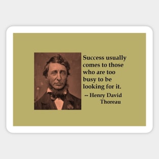 Success quote by Henry David Thoreau Sticker